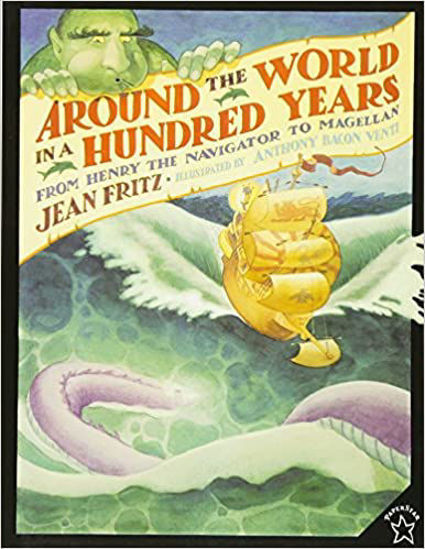 Picture of Around the World in a Hundred Years: From Henry the Navigator to Magellan - copy